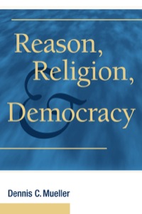 Omslagafbeelding: Reason, Religion, and Democracy 9780521115018