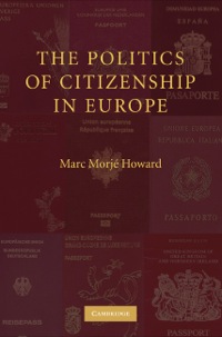 Cover image: The Politics of Citizenship in Europe 9780521870771