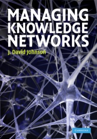 Cover image: Managing Knowledge Networks 9780521514545