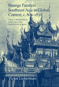 Cover image: Strange Parallels: Volume 2, Mainland Mirrors: Europe, Japan, China, South Asia, and the Islands 9780521823524