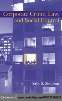 Cover image: Corporate Crime, Law, and Social Control 1st edition 9780521580830