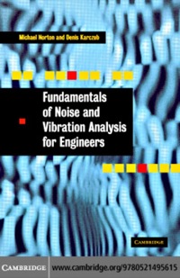 صورة الغلاف: Fundamentals of Noise and Vibration Analysis for Engineers 2nd edition 9780521499132