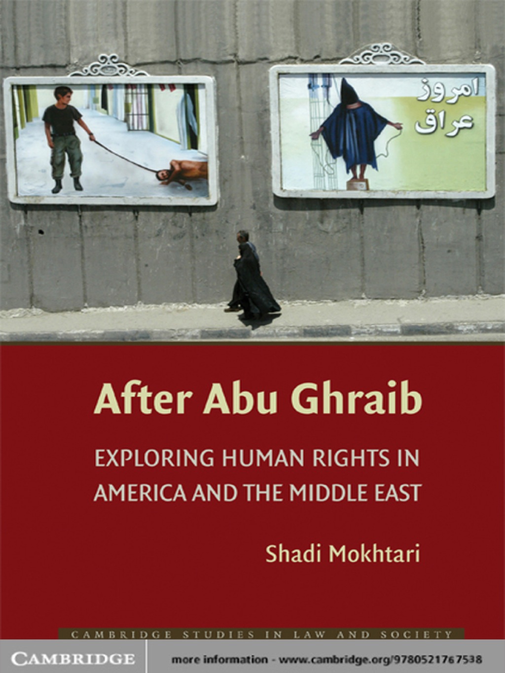 After Abu Ghraib Exploring Human Rights in America and the Middle East 1st Edition