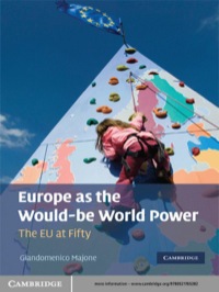 Titelbild: Europe as the Would-be World Power 1st edition 9780521765282