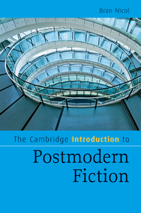Cover image: The Cambridge Introduction to Postmodern Fiction 1st edition 9780521861571