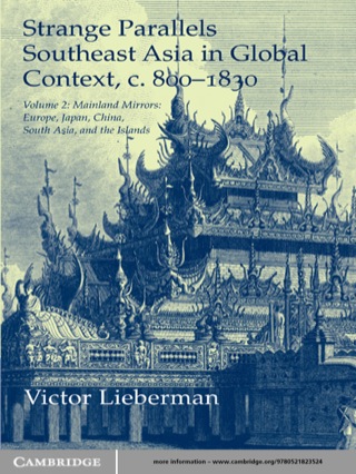 Cover image: Strange Parallels: Volume 2, Mainland Mirrors: Europe, Japan, China, South Asia, and the Islands 1st edition 9780521823524