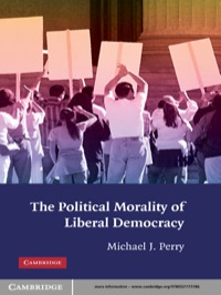 Immagine di copertina: The Political Morality of Liberal Democracy 1st edition 9780521115186