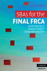 Cover image: SBAs for the Final FRCA 9780521139489