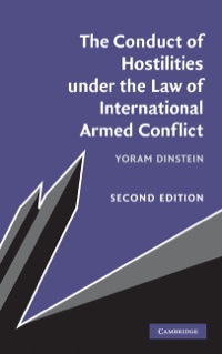 Cover image: The Conduct of Hostilities under the Law of International Armed Conflict 2nd edition 9780521198134