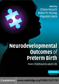 Imagen de portada: Neurodevelopmental Outcomes of Preterm Birth 1st edition 9780521871792