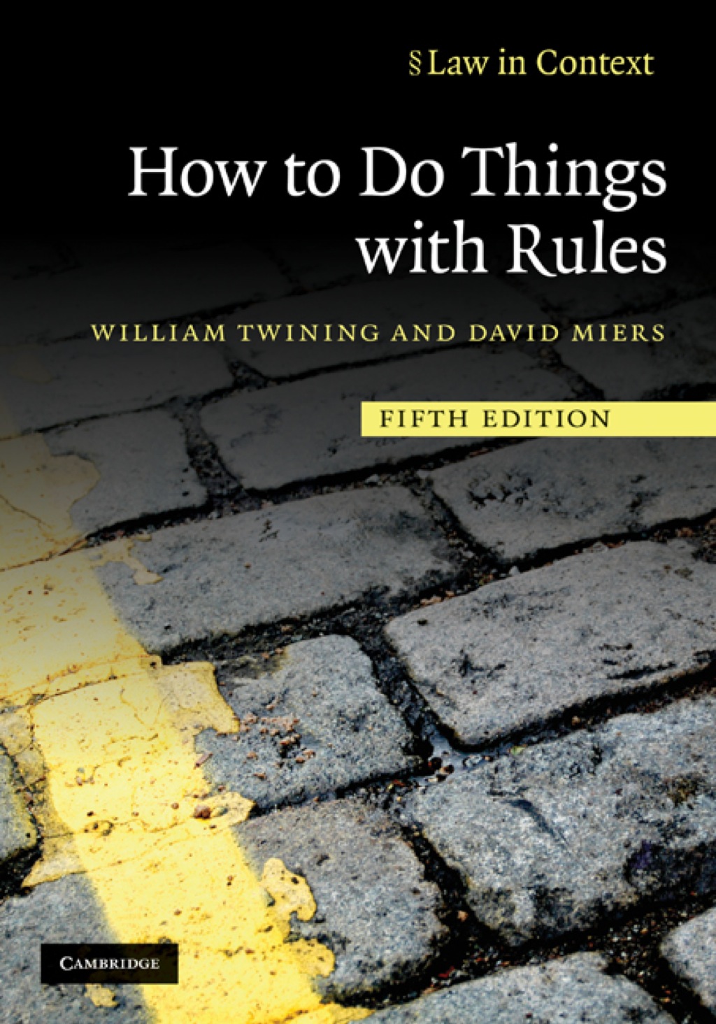 How to Do Things with Rules 5th Edition