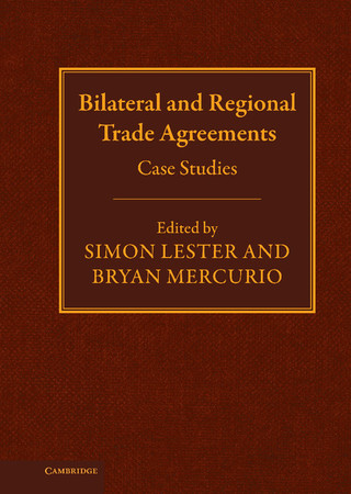 Cover image: Bilateral and Regional Trade Agreements 1st edition 9780521878289