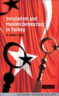 Imagen de portada: Secularism and Muslim Democracy in Turkey 1st edition 9780521888783