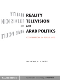 Imagen de portada: Reality Television and Arab Politics 1st edition 9780521769198