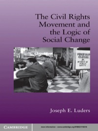 Imagen de portada: The Civil Rights Movement and the Logic of Social Change 1st edition 9780521116510