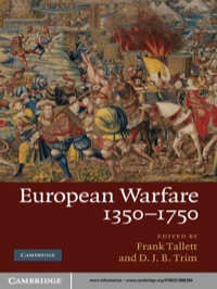 Imagen de portada: European Warfare, 1350–1750 1st edition 9780521886284