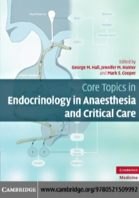 Omslagafbeelding: Core Topics in Endocrinology in Anaesthesia and Critical Care 1st edition 9780521509992