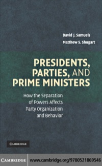 Imagen de portada: Presidents, Parties, and Prime Ministers 9780521869546