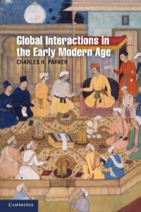 Omslagafbeelding: Global Interactions in the Early Modern Age, 1400–1800 9780521868662