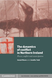 Imagen de portada: The Dynamics of Conflict in Northern Ireland 1st edition 9780521568791