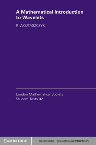Cover image: A Mathematical Introduction to Wavelets 1st edition 9780521570206