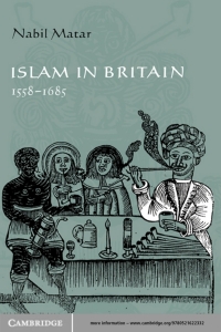 Cover image: Islam in Britain, 1558–1685 9780521622332