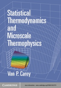 Imagen de portada: Statistical Thermodynamics and Microscale Thermophysics 1st edition 9780521654203