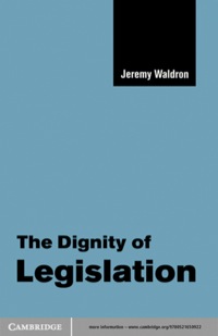 Cover image: The Dignity of Legislation 1st edition 9780521650922