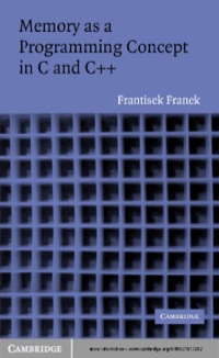 صورة الغلاف: Memory as a Programming Concept in C and C 1st edition 9780521817202