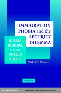 صورة الغلاف: Immigration Phobia and the Security Dilemma 9780521849883