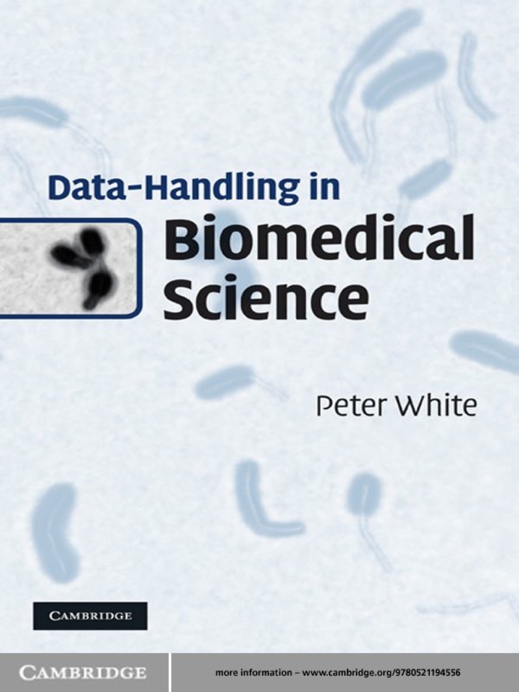 Data-Handling in Biomedical Science 1st Edition