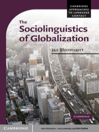 Cover image: The Sociolinguistics of Globalization 1st edition 9780521884068