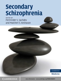 Imagen de portada: Secondary Schizophrenia 1st edition 9780521856973