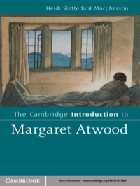 صورة الغلاف: The Cambridge Introduction to Margaret Atwood 1st edition 9780521872980