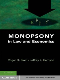 Imagen de portada: Monopsony in Law and Economics 1st edition 9780521762304