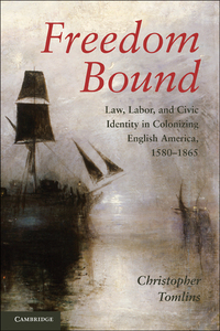 Cover image: Freedom Bound 1st edition 9780521761390
