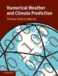 Omslagafbeelding: Numerical Weather and Climate Prediction 1st edition 9780521513890