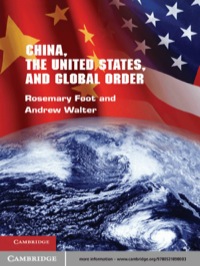 Cover image: China, the United States, and Global Order 1st edition 9780521898003