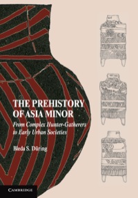 Omslagafbeelding: The Prehistory of Asia Minor 9780521763134