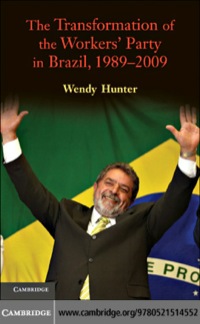 Imagen de portada: The Transformation of the Workers' Party in Brazil, 1989–2009 9780521514552