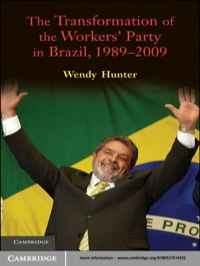 Imagen de portada: The Transformation of the Workers' Party in Brazil, 1989–2009 1st edition 9780521514552