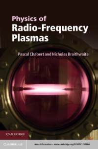 Imagen de portada: Physics of Radio-Frequency Plasmas 1st edition 9780521763004