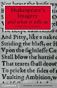 صورة الغلاف: Shakespeare's Imagery and What it Tells Us 1st edition 9780521092586