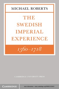 Imagen de portada: The Swedish Imperial Experience 1560–1718 1st edition 9780521278898