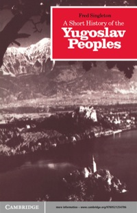 Imagen de portada: A Short History of the Yugoslav Peoples 1st edition 9780521274852