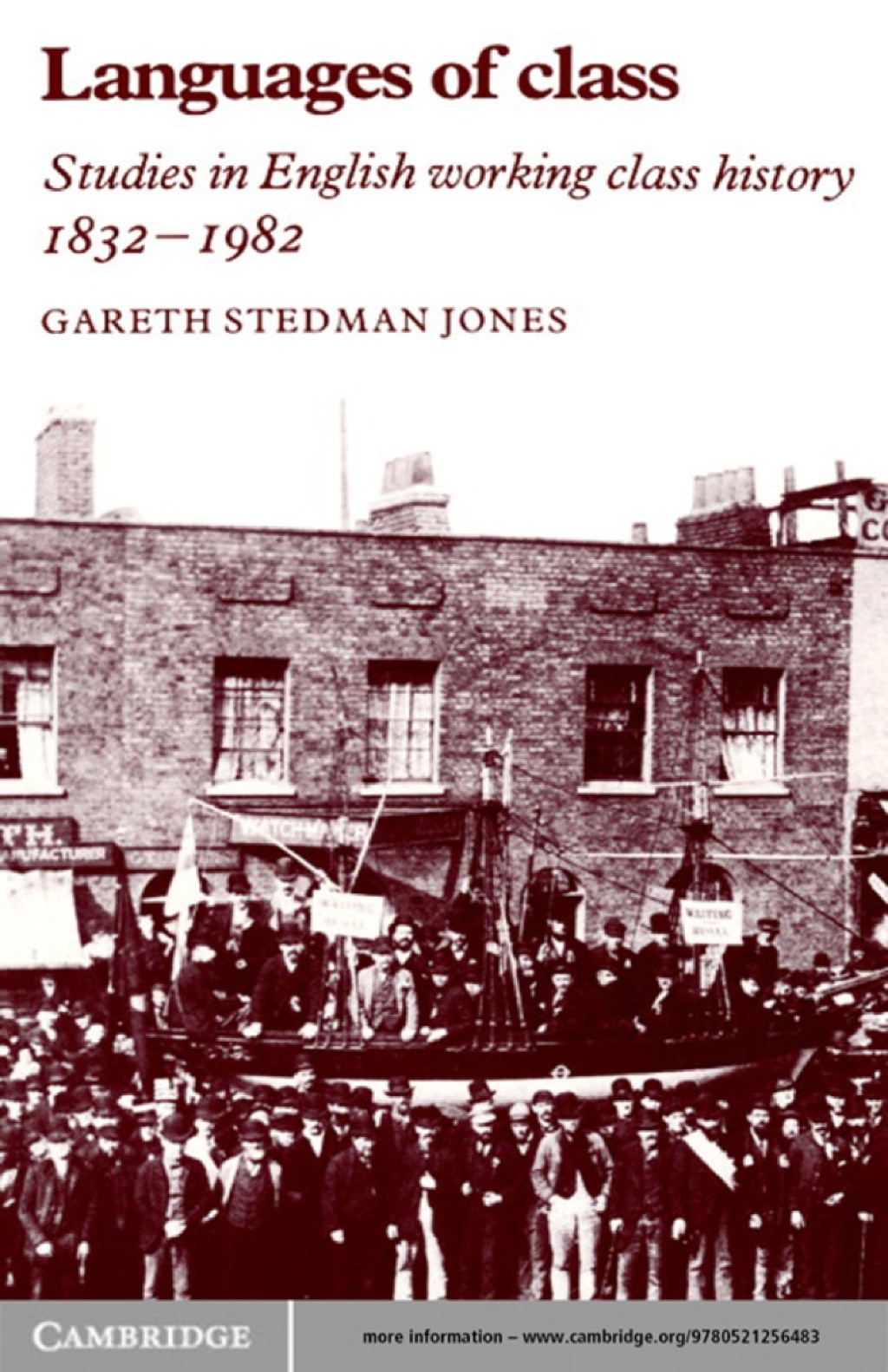 Languages of Class Studies in English Working Class History 1832–1982 1st Edition