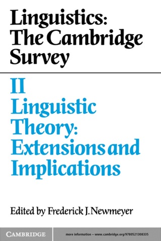 Cover image: Linguistics: The Cambridge Survey: Volume 2, Linguistic Theory: Extensions and Implications 1st edition 9780521375818