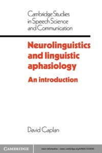 表紙画像: Neurolinguistics and Linguistic Aphasiology 1st edition 9780521324205