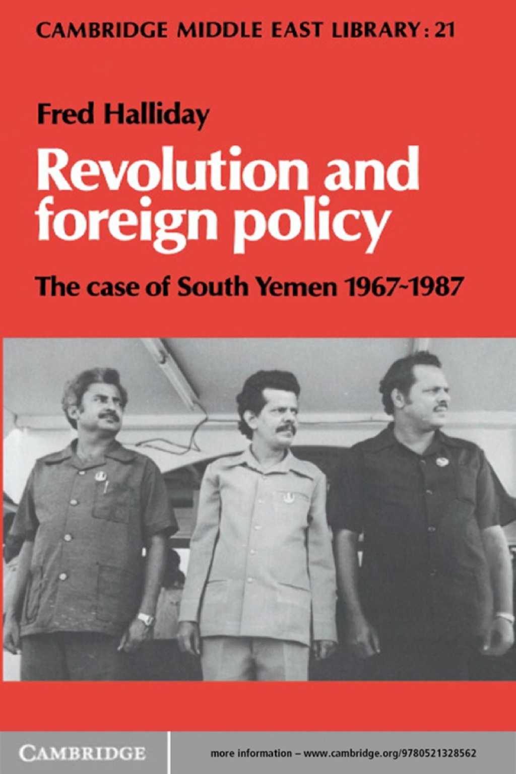 Revolution and Foreign Policy The Case of South Yemen, 1967–1987 1st Edition