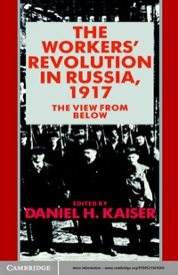 Imagen de portada: The Workers' Revolution in Russia, 1917 1st edition 9780521349710